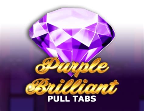 Purple Brilliant Pull Tabs NetBet